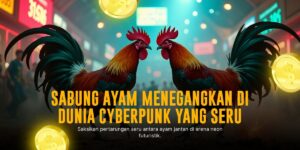 Mengenal Sabung Ayam S128: Sensasi Taruhan Ayam Adu Sakti